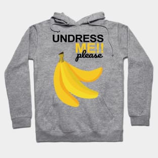 Undress Me!! Please Hoodie